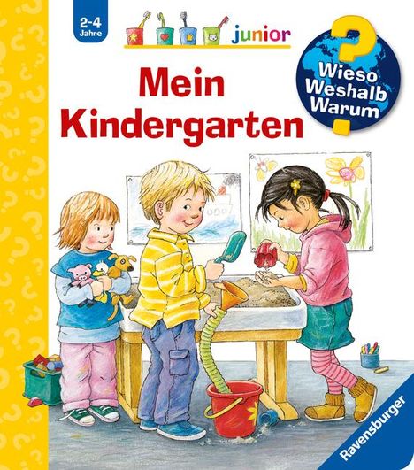 Doris Rübel: Wieso? Weshalb? Warum? junior, Band 24: Mein Kindergarten, Buch