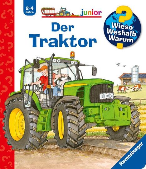 Andrea Erne: Wieso? Weshalb? Warum? junior, Band 34: Der Traktor, Buch