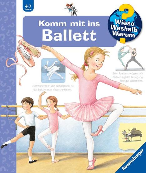 Doris Rübel: Wieso? Weshalb? Warum?, Band 54: Komm mit ins Ballett, Buch