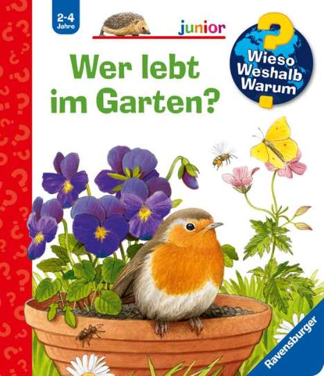 Patricia Mennen: Wieso? Weshalb? Warum? junior. Wer lebt im Garten?, Buch