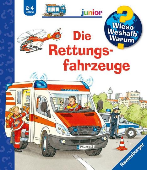 Andrea Erne: Wieso? Weshalb? Warum? junior, Band 23: Die Rettungsfahrzeuge, Buch