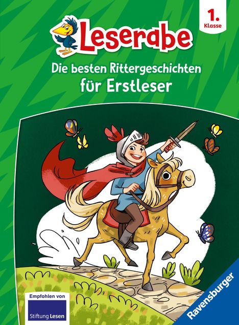 Texte: Leserabe, Die besten Rittergeschichten für Erstleser, 1. Klasse. Illustration: Kind als Ritter auf Pferd mit Schmetterlingen.