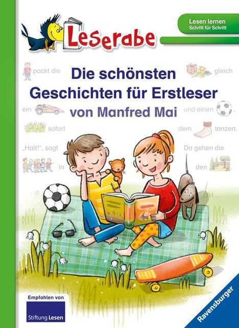 Manfred Mai: Die schönsten Geschichten für Erstleser von Manfred Mai - Leserabe ab 1. Klasse - Erstlesebuch für Kinder ab 5 Jahren, Buch