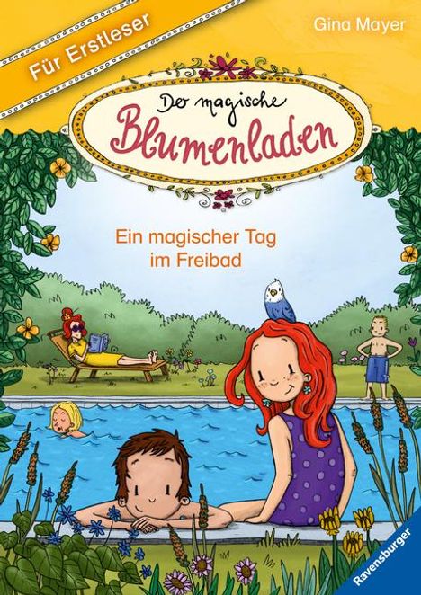 Gina Mayer: Der magische Blumenladen für Erstleser, Band 5: Ein magischer Tag im Freibad, Buch