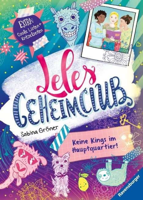Sabina Gröner: Gröner, S: Leles Geheimclub, Band 1: Keine Kings im Hauptqua, Buch