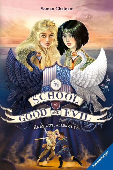 Soman Chainani: The School for Good and Evil, Band 6: Ende gut, alles gut?, Buch