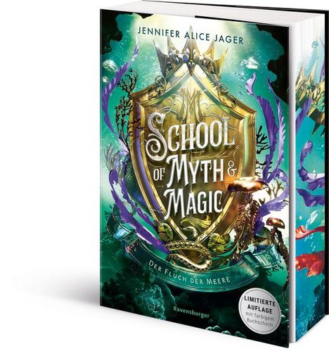 Jennifer Alice Jager: School of Myth &amp; Magic, Band 2: Der Fluch der Meere (Limitierte Auflage mit Farbschnitt), Buch