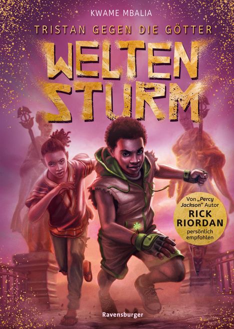 Kwame Mbalia: Tristan gegen die Götter, Band 2: Weltensturm | Jugendbuch ab 12 Jahre, von Bestseller-Autor Rick Riordan persönlich empfohlen, Buch