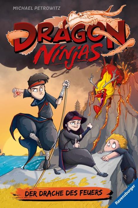 Michael Petrowitz: Dragon Ninjas, Band 2: Der Drache des Feuers, Buch