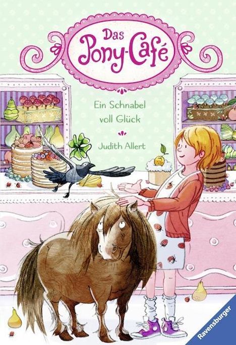 Judith Allert: Allert, J: Pony-Café 03: Ein Schnabel voll Glück, Buch