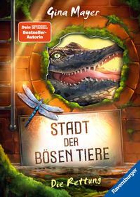 Gina Mayer: Stadt der bösen Tiere, Band 2: Die Rettung (Tier-Fantasy ab 10 Jahre von Bestseller-Autorin Gina Mayer), Buch