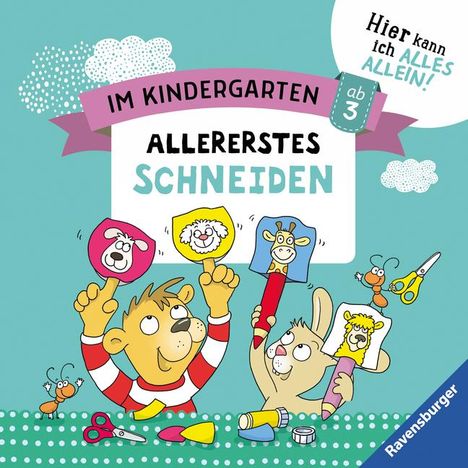 Kirstin Jebautzke: Im Kindergarten: Allererstes Schneiden, Buch