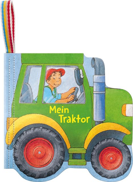 Sabine Cuno: Mein Knuddel-Knautsch-Buch: Mein Traktor, Buch