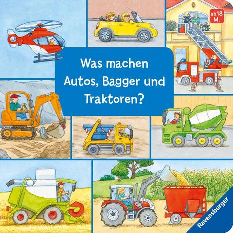 Susanne Gernhäuser: Was machen Autos, Bagger und Traktoren?, Buch