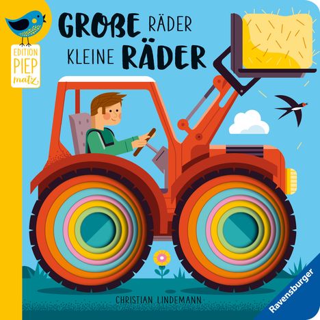 Edition Piepmatz: Große Räder, kleine Räder, Buch