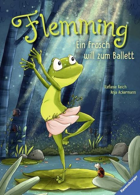 Anja Ackermann: Ackermann, A: Flemming - Ein Frosch will zum Ballett, Buch