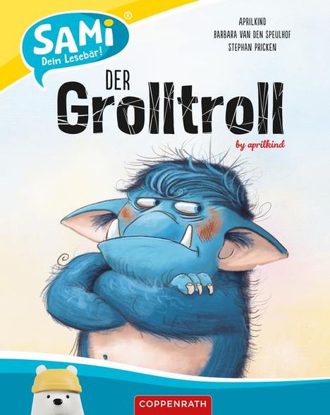 Aprilkind GmbH &amp; Co. KG: SAMi - Der Grolltroll, Buch