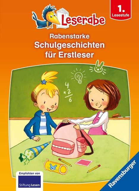 Judith Allert: Rabenstarke Schulgeschichten für Erstleser - Leserabe ab 1. Klasse - Erstlesebuch für Kinder ab 6 Jahren, Buch