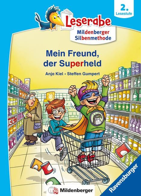 Anja Kiel: Mein Freund, der Superheld - lesen lernen mit dem Leserabe - Erstlesebuch - Kinderbuch ab 6 Jahren mit Silbengeschichten zum Lesenlernen (Leserabe 2. Klasse mit Mildenberger Silbenmethode), Buch