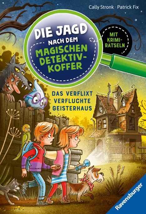 Cally Stronk: Die Jagd nach dem magischen Detektivkoffer, Band 7: Das verflixt verfluchte Geisterhaus, Buch