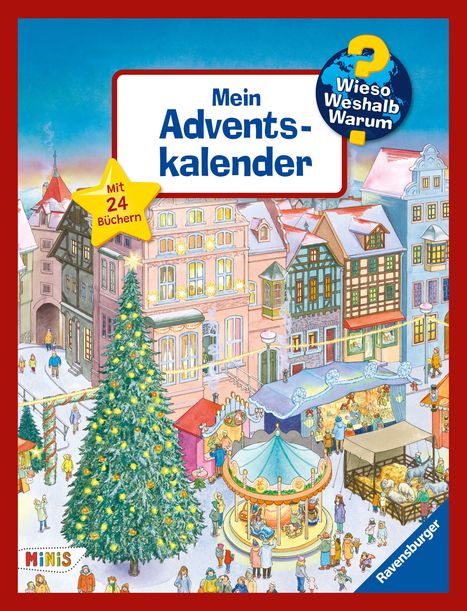 "Mein Adventskalender", "Mit 24 Büchern", "Wieso Weshalb Warum". Weihnachtsszene mit geschmücktem Baum und Karussell.