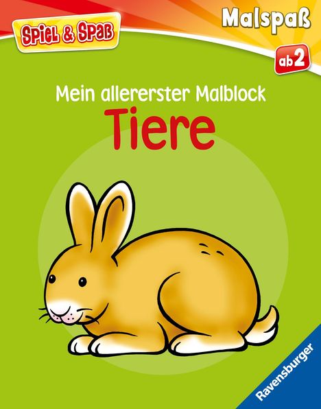 Spiel & Spaß - Mein allererster Malblock Tiere, Buch