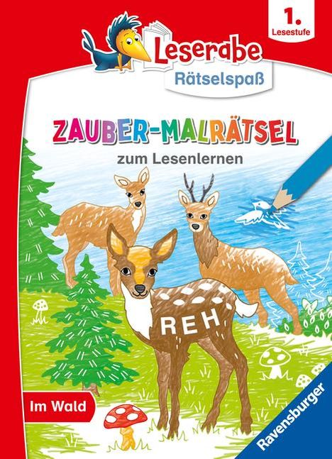 Melinda Ronto: Leserabe Rätselspaß Zauber-Malrätsel zum Lesenlernen: Im Wald (1. Lesestufe), Buch