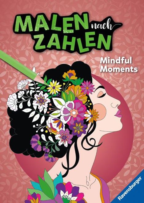 Ravensburger Malen nach Zahlen Mindful Moments - Malen und Entspannen - 32 Motive abgestimmt auf Buntstiftsets mit 24 Farben (Stifte nicht enthalten) - Für Fortgeschrittene, Buch