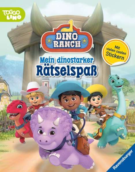 Ravensburger Dino Ranch: Mein dinostarker Rätselspaß - mit Stickern - coole Knobeleien, kreative Beschäftigung mit den Lieblingscharakteren aus der Serie, Buch