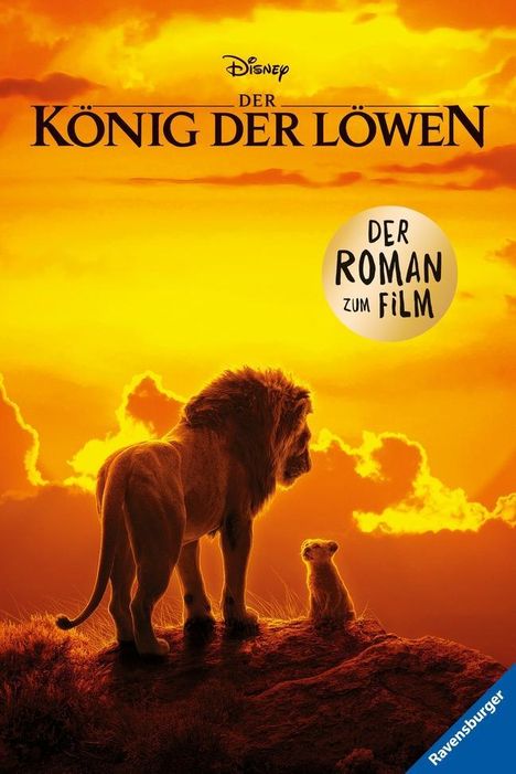 The Walt Disney Company: Disney Der König der Löwen: Der Roman zum Film, Buch