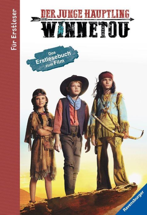 Thilo: Der junge Häuptling Winnetou: Das Erstlesebuch zum Film, Buch