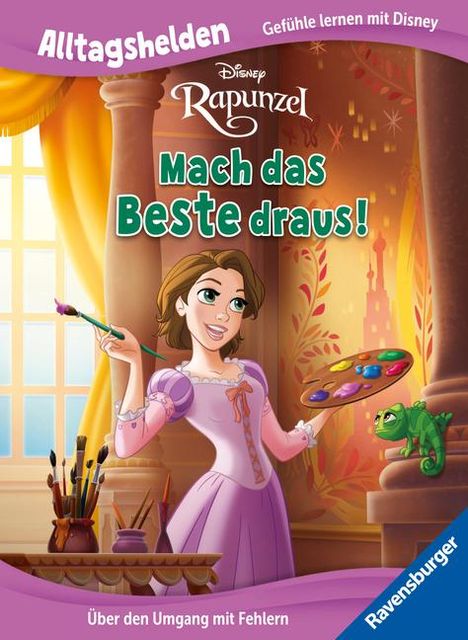 Alltagshelden - Gefühle lernen mit Disney Prinzessin Rapunzel - Mach das Beste draus! - Über den Umgang mit Fehlern - Bilderbuch ab 3 Jahren, Buch