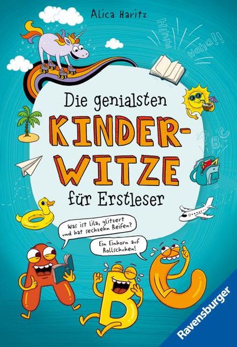 Die genialsten Kinderwitze für Erstleser, Leseanfänger und Grundschüler (Kinderbuch ab 6 Jahre), Buch