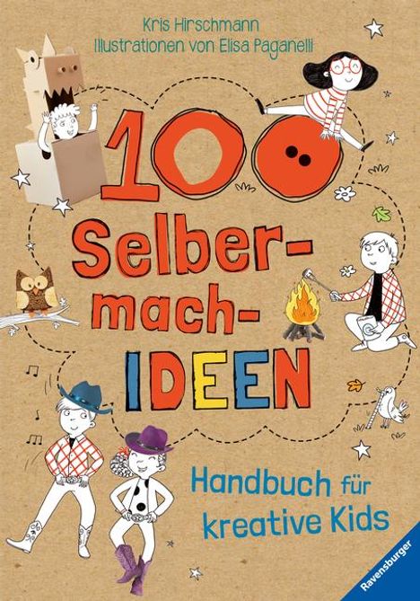 Kris Hirschmann: Hirschmann, K: 100 Selbermach-Ideen, Buch