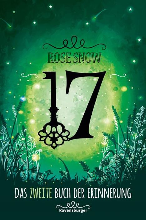 Rose Snow: Snow, R: 17, Das zweite Buch der Erinnerung, Buch