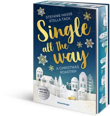 Stefanie Hasse: Single All the Way. A Christmas Roadtrip (Weihnachtliche Romance voll intensiver Gefühle), Buch