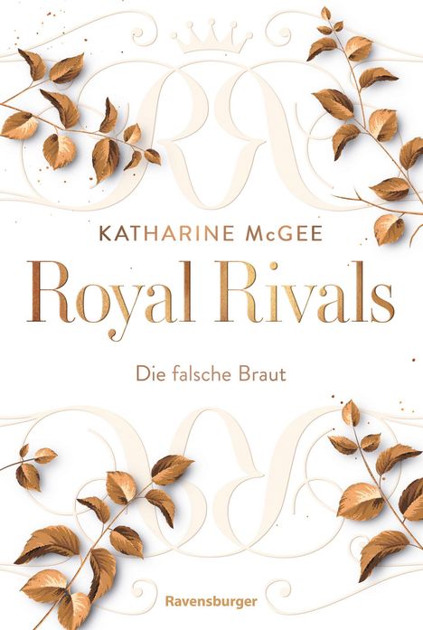 „KATHARINE McGEE Royal Rivals Die falsche Braut Ravensburger“. Elegantes Design mit goldenen Blättern und Krone.