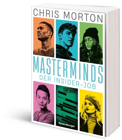 "CHRIS MORTON. MASTERMIND DER INSIDER-JOB. Ravensburger." Buchcover mit mehreren farbigen Porträts und einem "Top Secret"-Dokument.