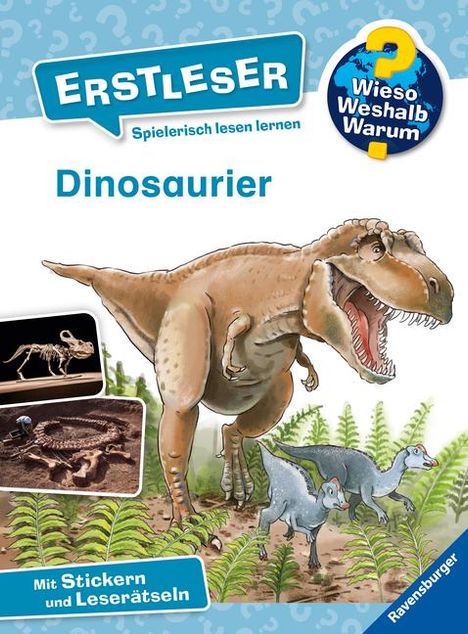 Carola von Kessel: Wieso? Weshalb? Warum? Erstleser: Dinosaurier (Band 1), Buch