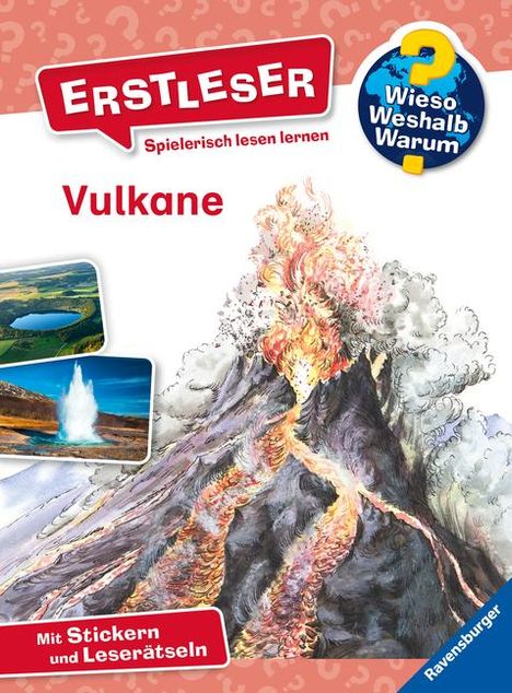 Sandra Noa: Wieso? Weshalb? Warum? Erstleser: Vulkane (Band 2), Buch