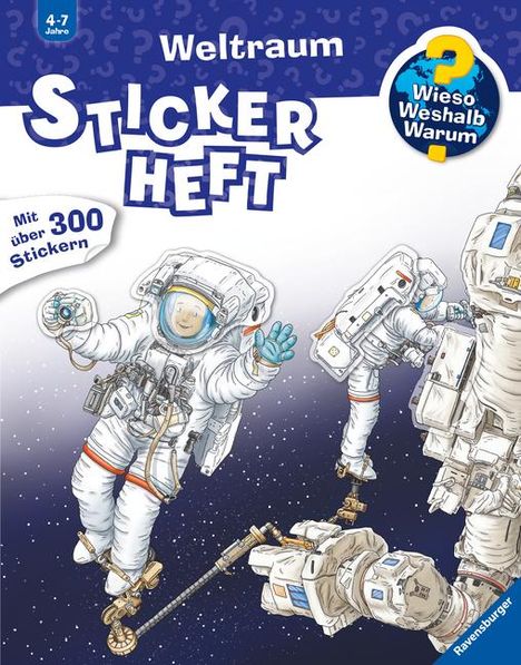 Wieso? Weshalb? Warum? Stickerheft: Weltraum, Buch