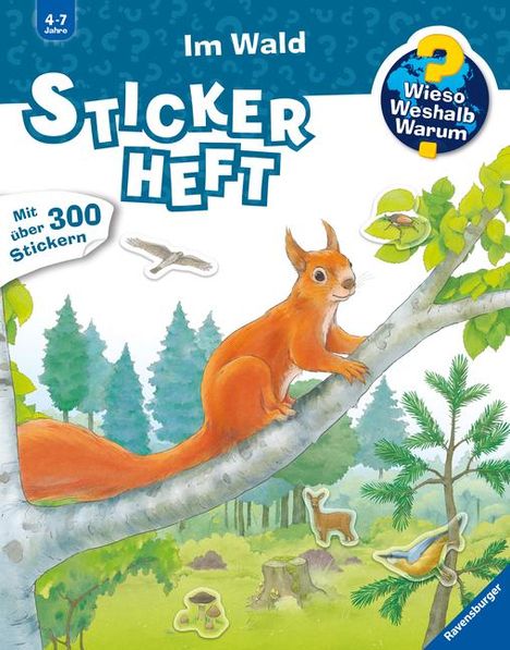 Wieso? Weshalb? Warum? Stickerheft: Im Wald, Buch