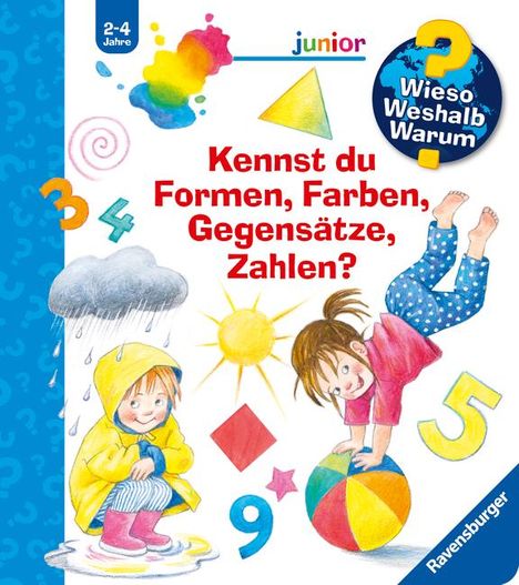 Doris Rübel: Wieso? Weshalb? Warum? Sonderband junior: Kennst du Formen, Farben, Gegensätze, Zahlen?, Buch