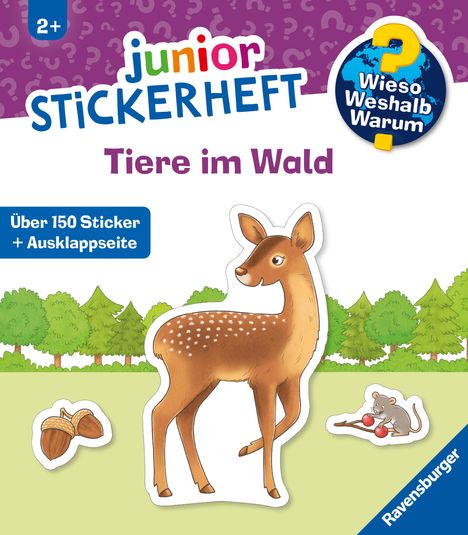 Wieso? Weshalb? Warum? junior Stickerheft - Tiere im Wald, Buch