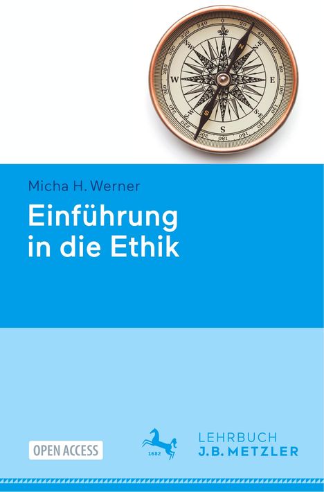 Micha H. Werner: Einführung in die Ethik, Buch