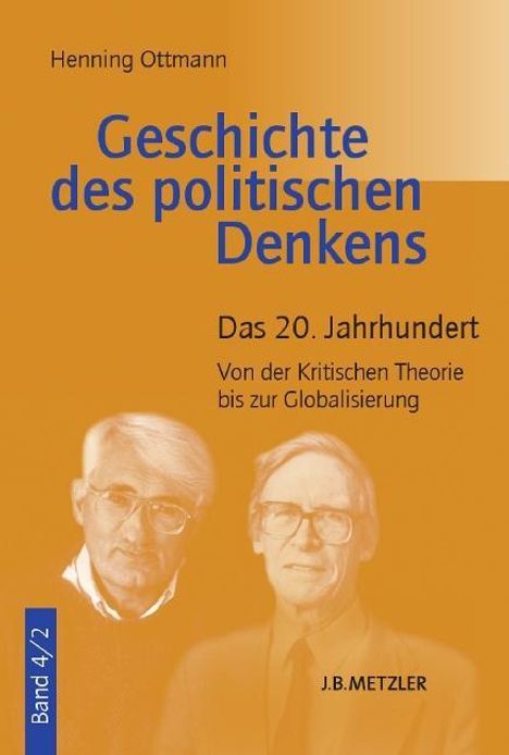 Henning Ottmann: Ottmann, H: Geschichte des polit. Denkens 4/2, Buch