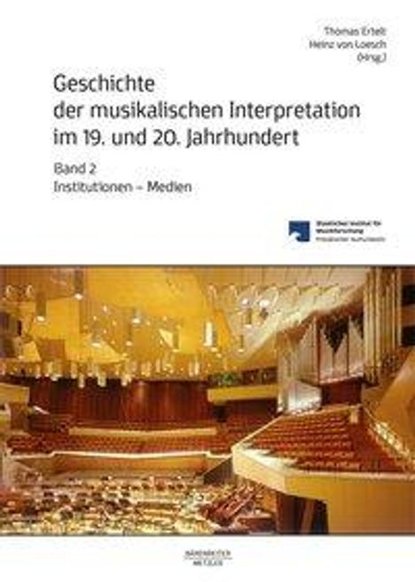 Geschichte der musikalischen Interpretation im 19. und 20. Jahrhundert, Band 2, Buch