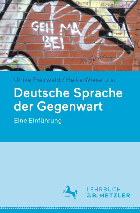 Ulrike Freywald: Deutsche Sprache der Gegenwart, Buch