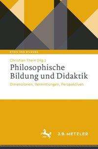 Philosophische Bildung und Didaktik, Buch