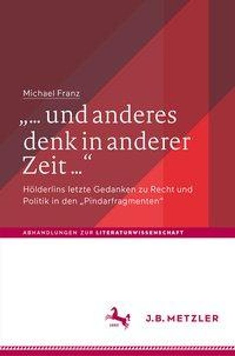 Michael Franz: "... und anderes denk in anderer Zeit ...", Buch